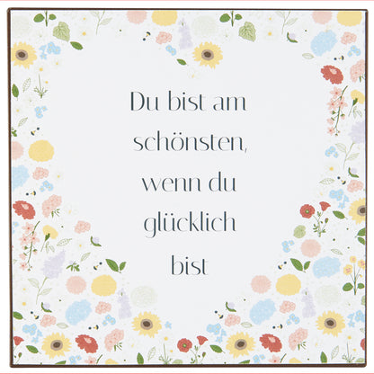 IB Laursen Metallschild Du bist am schönsten wenn du glücklich bist