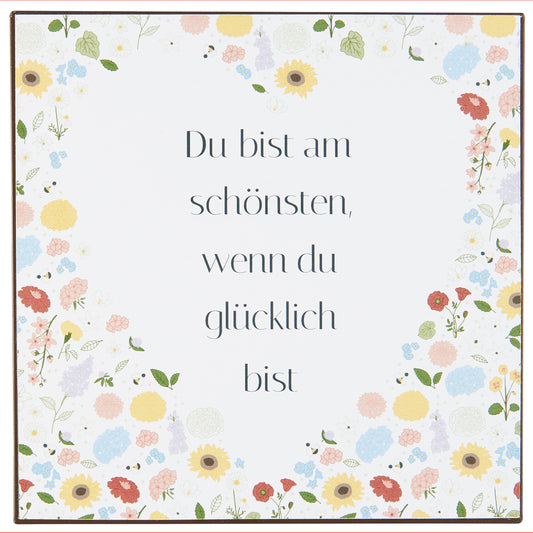 IB Laursen Metallschild Du bist am schönsten wenn du glücklich bist